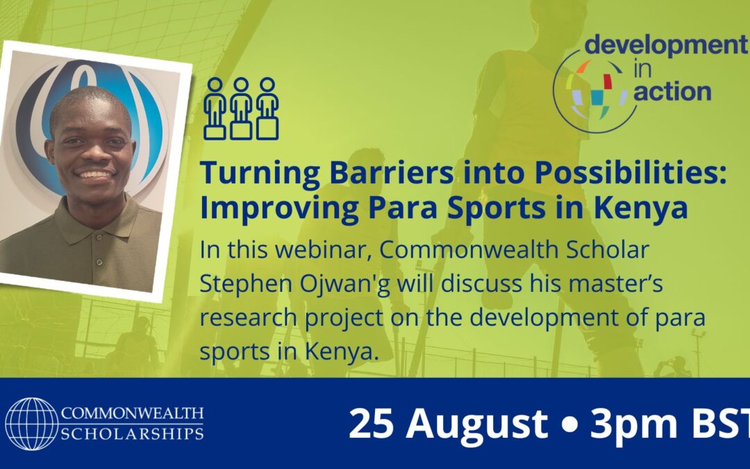 Headshot of Stephen Ojwan’g with text: 'Turning Barriers into Possibilities: Improving Para Sports in Kenya In this webinar, Commonwealth Scholar Stephen Ojwan'g will discuss his master’s research project on the development of para sports in Kenya.'